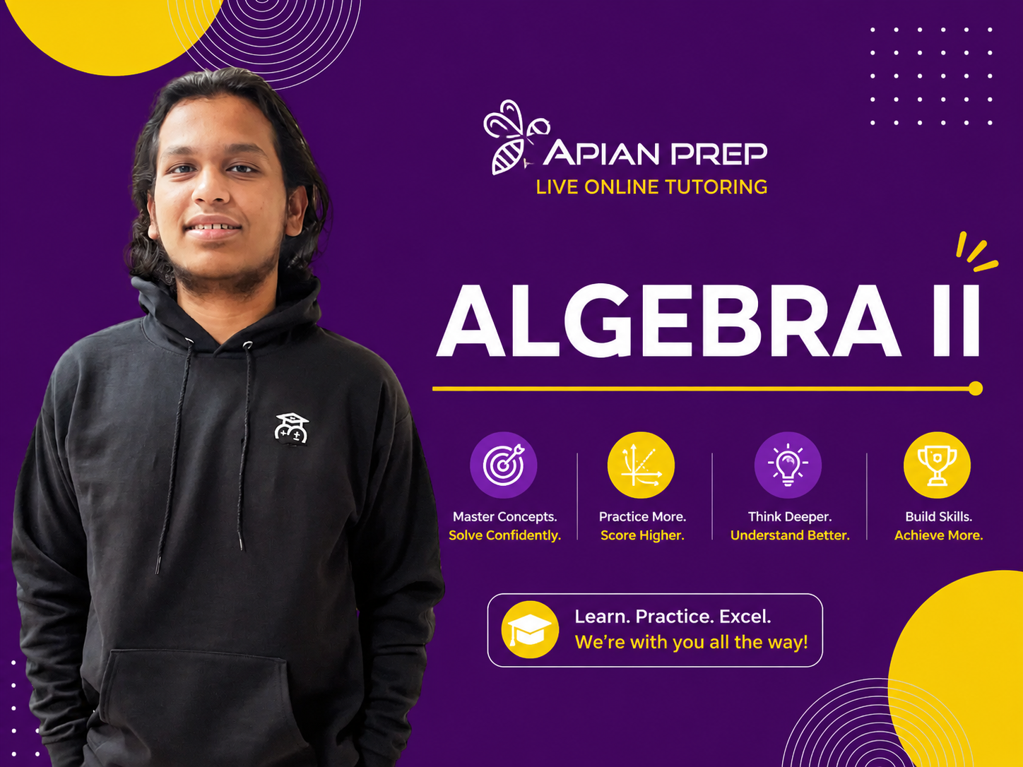 Master Algebra Today. Prepare for Tomorrow.
